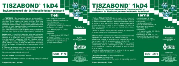 Etichetă TISZABOND 1 kD4 Iarnă ( cod 4170)